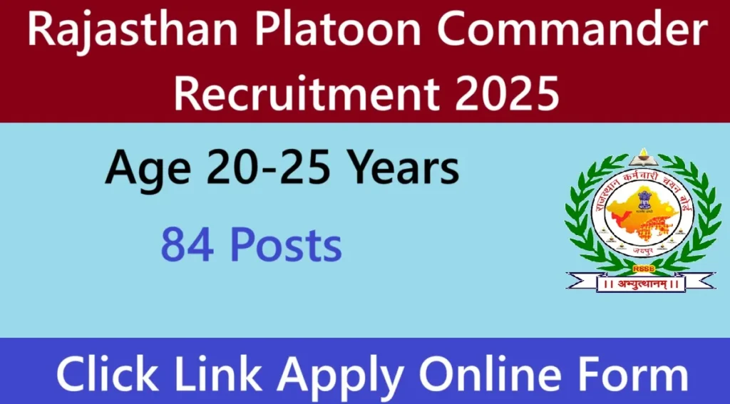Rajasthan Platoon Commander Recruitment 2025
