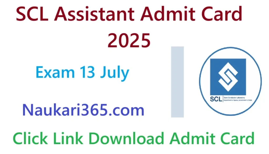 SCL Assistant Admit Card 2025