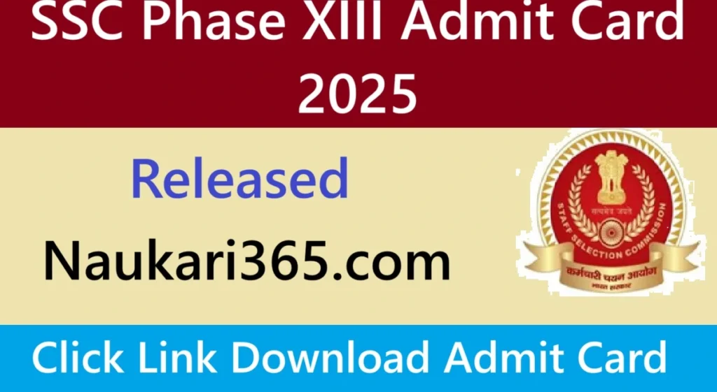 SSC Phase XIII Admit Card 2025